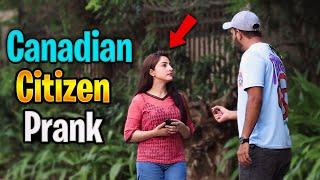 Canadian Citizen Prank | Pranks In Pakistan | Humanitarians Nano