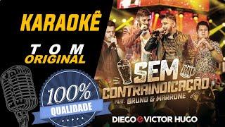 Sem contraindicação - Diego & Victor Hugo, Karaokê