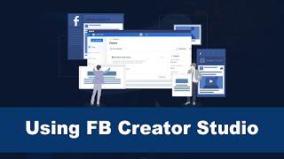 What is Facebook Creator Studio & how to use it for best results