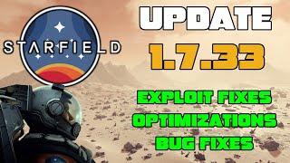 Starfield Update 1.7.33 - Exploit Fixes, Xbox Optimizations, Bug Fixes!