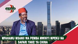 MFAHAMU MSANII WA PEMBA MWINYI MPEKU NA SAFARI YAKE YA CHINA