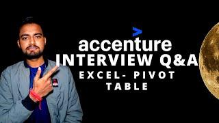 Accenture Interview Q&A - Excel (Pivot Table) | Accenture Excel Interview Questions and Answers