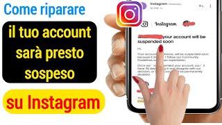 Nuovo! Il tuo account sarà sospeso a breve Instagram (2022) |Recupera account Instagram disabilitato