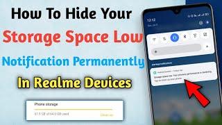 How To Hide Your Storage Space Low Notification Problem In Realme Devices 2023 ll New Trick ll