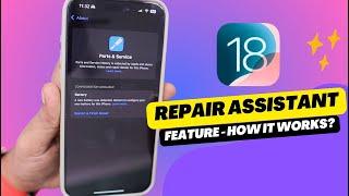 iOS 18 Repair Assistant  Feature Explained