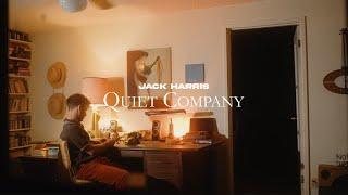 Jack Harris - QUIET COMPANY (Official Video)