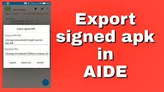 How to get signed apk in AIDE?