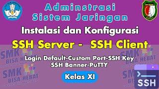 Instalasi dan Konfigurasi SSH Server (CLI) -  SSH Klien (GUI) pada Linux Debian Server