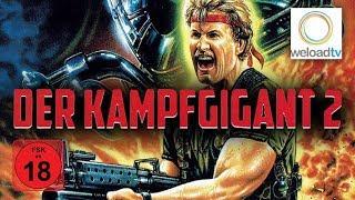  Der Kampfgigant 2 (Actionfilm | deutsch)