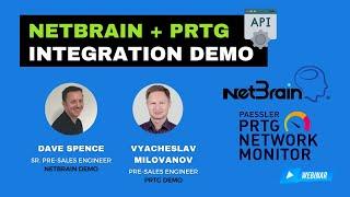 PRTG Network MONITORING  + NetBrain Network AUTOMATION | Integration Demo