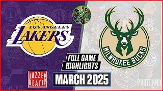 LAKERS VS BUCKS | Buzzer Beater | March 2025 | NBA Full Game Highlights | bucks vs lakers | NBA 2K25