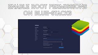 How to Root Permissions in BlueStacks 5 | How to Root in BlueStacks