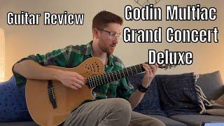 Godin Multiac Grand Concert Deluxe Guitar | Unboxing | Review