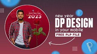 Happy New Year 2023 Dp | Pixellab Tutorial | New Year Banner Editing 2023