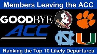 Members Will be LEAVING the ACC Soon - Ranking the Top 10 Likely Departures