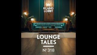 KL318 Lounge Tales