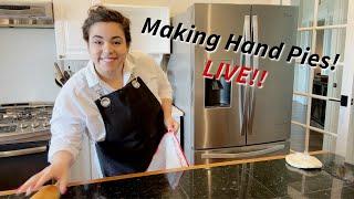 Making Hand Pies! LIVE!