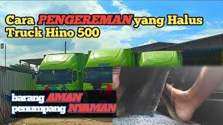 Cara PENGEREMAN yang Halus Truck Hino 500