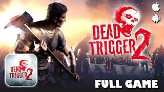 Dead Trigger 2 (Android/iOS Longplay, FULL GAME, No Commentary)