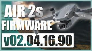 DJI Mavic Air 2s Firmware Update v02.04.16.90