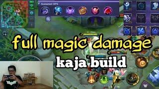 Kaja Full Magic Damage Build !!! MOBILE LEGEND