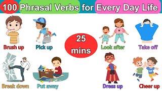 100 Phrasal Verbs For Everyday Life | Phrasal verbs with sentence |English Vocabulary #phrasalverbs