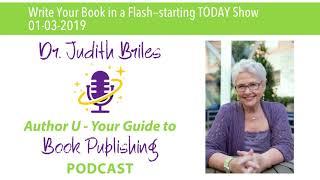 Write Your Book in a Flash--starting TODAY Show 01-03-2019