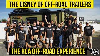 The Disney of Off-Road Trailers! ROA Off-Road Experience Center | ROA Off-road (2022)