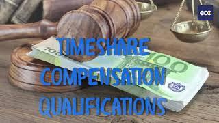 Do you qualify for timeshare compensation?  Watch the video for a quick guide