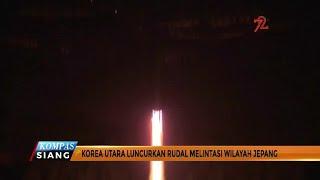 Korea Utara Luncurkan Rudal Hingga Lintasi Jepang