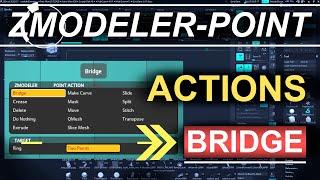 ZBrush - ZModeler Point(Actions) - "Bridge"