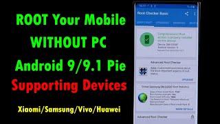 How To Root Android 9/9.1 Pie Version Without PC | Support All Xiaomi and Samsung Phones