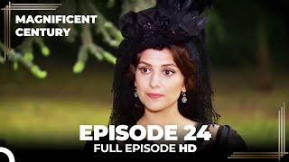 Magnificent Century Episode 24 | English Subtitle