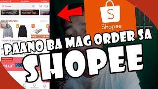 HOW TO ORDER IN SHOPEE using your phone! (tagalog)