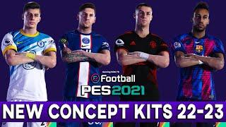 PES 2021 NEW KITPACK SEASON 2023   COMPATIBE WITH ALL PATCH   FULL PREVIEW & INSTALL
