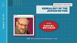 Ep 376- Genealogy of the Jewish Notion with Daniel Boyarin by Breann Fallon