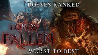 Lords of the Fallen Bosses Ranked from Worst to Best