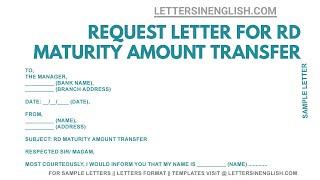 Letter for Transfer of RD Maturity Amount in Bank Account - Sample Letter for RD Maturity Transfer