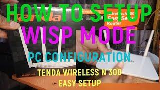 HOW TO SET UP WISP MODE TENDA WIRELESS N 300 EASY SET UP