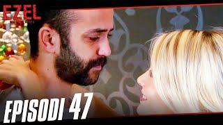 Ezel Episode 47 (Albanian Subtitles)