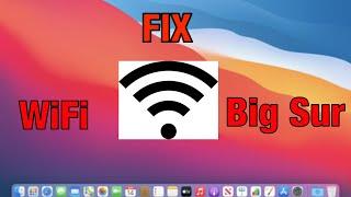 WiFi MacOS Big Sur Error Not Working