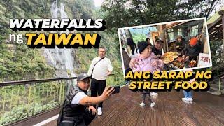 WATERFALLS IN TAIWAN// ANG SASARAP NG STREET FOOD SA TAIWAN