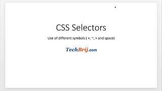 Using +,  ~ and Space Symbols in CSS Selectors