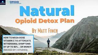 How To Detox from Opiates & Opioids With Ease Using High-Dose Vitamin C and 3 Other Natural Remedies