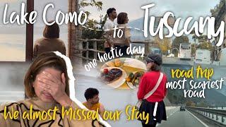 We almost missed our stay | That really scared me | Road trip from Lake como to Tuscany