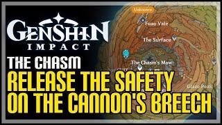 Release The Safety on The Cannon's Breech Genshin Impact