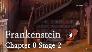 Frankenstein Chapter 0 Stage 2 Walkthrough (PuzzleSpace)