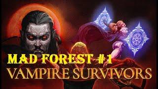 Vampire Survivors Прохождение - #1 Mad Forest, (почти) идеальный старт с нуля