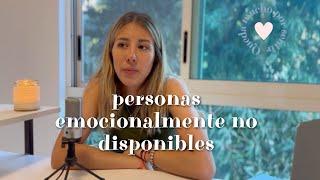 Personas Emocionalmente no Disponibles: QMXS ep. 02