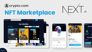 NFT Marketplace Landing page, Profile Page, and Assets Page using NextJs | Crypto.com NFT Part 1